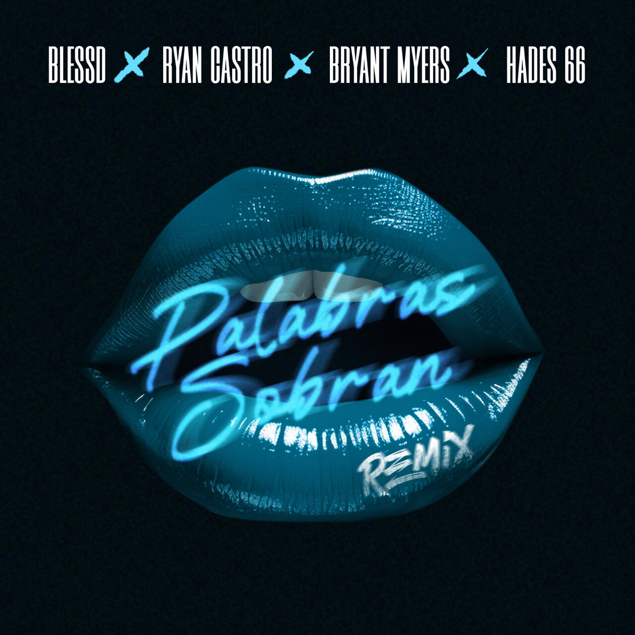 Blessd - Palabras Sobran (Remix) (ft. Ryan Castro, Bryant Myers and Hades66) (Cover)