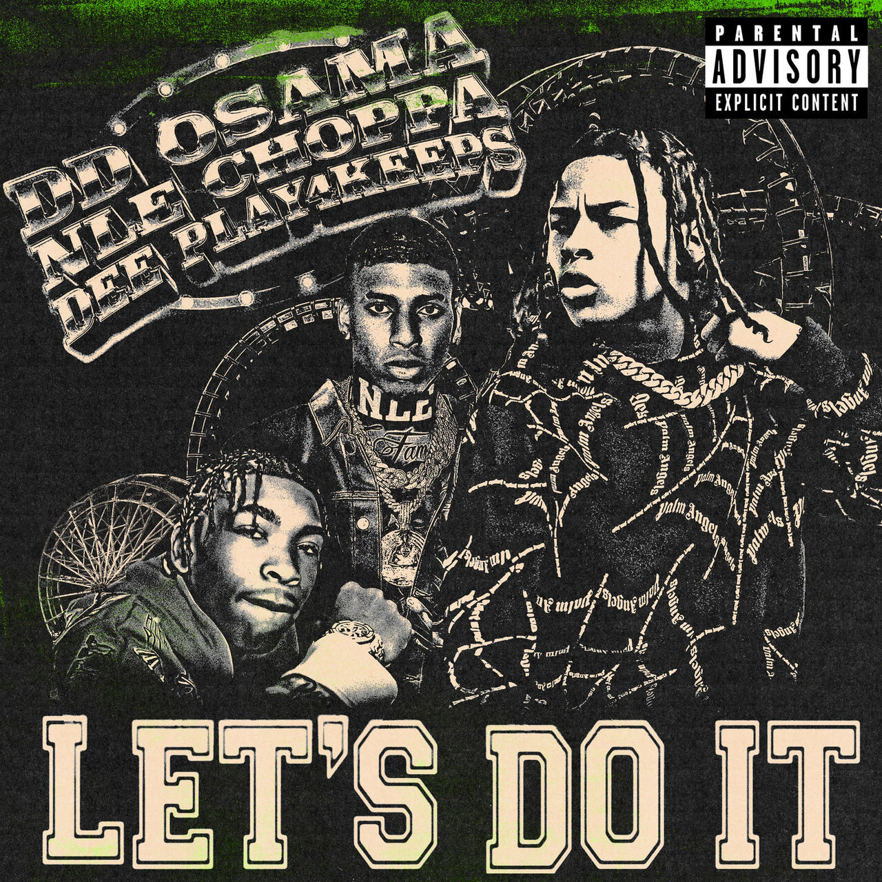 DD Osama - Let's Do It (ft. NLE Choppa and Dee Play4Keeps) (Cover)