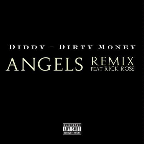 Diddy - Dirty Money - Angels (Remix) (ft. Rick Ross) (Cover)