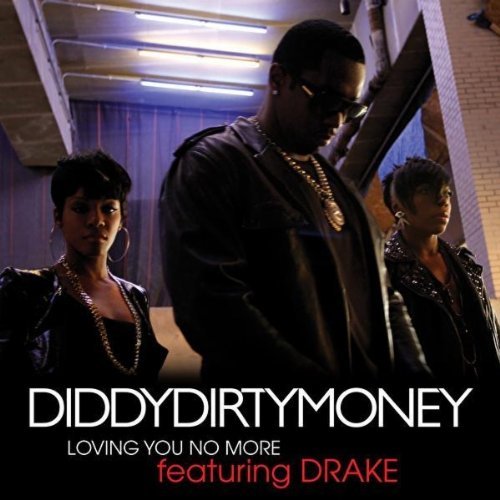 Diddy - Dirty Money - Loving You No More (ft. Drake) (Cover)
