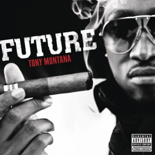 Future - Tony Montana (Cover)