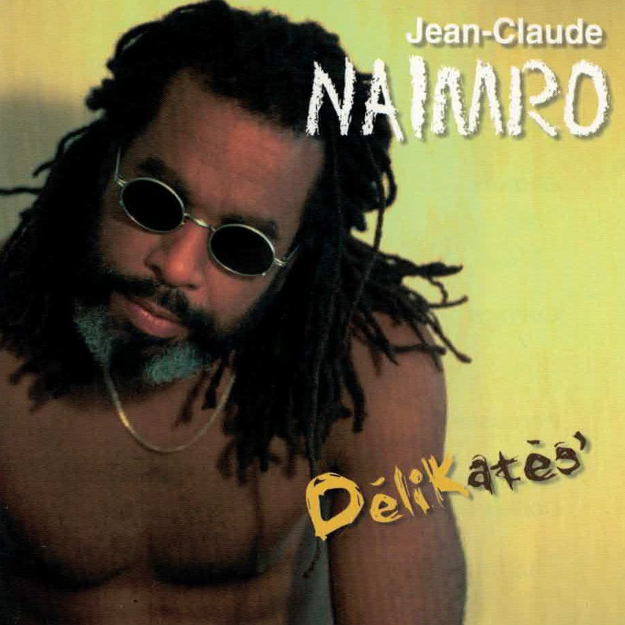 Jean-Claude Naimro - Délikatès' (Cover)