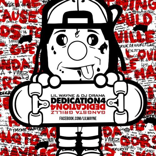 Lil Wayne - Dedication 4 (Cover)