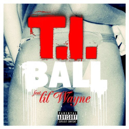 T.I. - Ball (ft. Lil Wayne) (Cover)