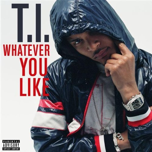 T.I. - Whatever You Like (Cover)