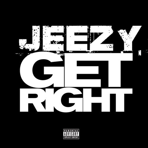 Young Jeezy - Get Right (Cover)